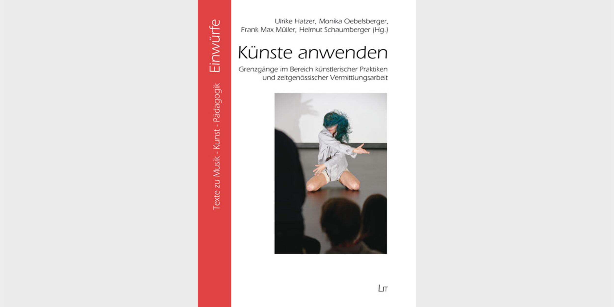 Publikation: Künste anwenden Publikation: Künste anwenden