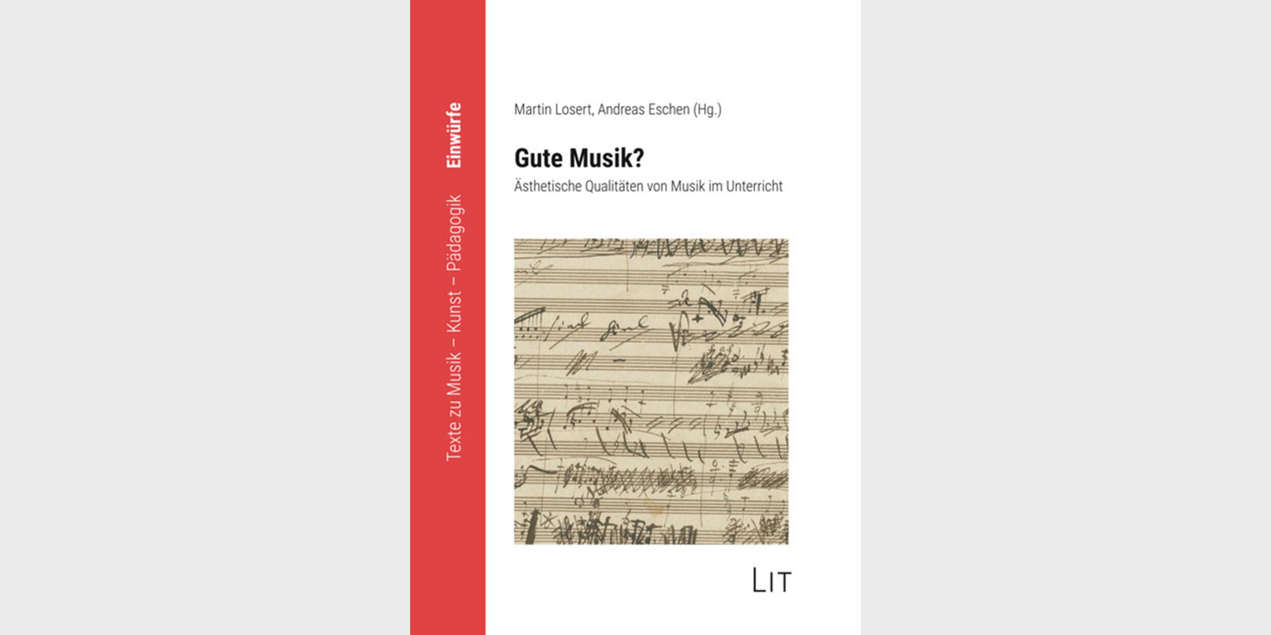 Gute Musik? Ästhetische Qualitäten von Musik im Unterricht Gute Musik? Ästhetische Qualitäten von Musik im Unterricht