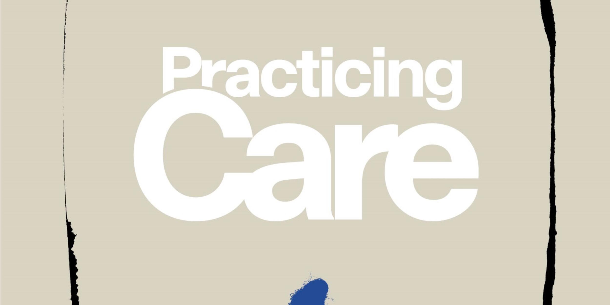 Practicing Care | © Matthieu Rynkiewicz Practicing Care | © Matthieu Rynkiewicz